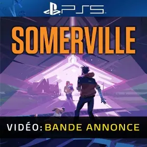 Somerville PS5- Bande-annonce vidéo