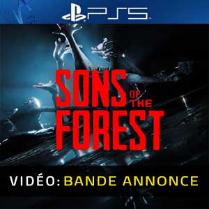 Acheter Sons of the Forest PS5 Comparateur Prix