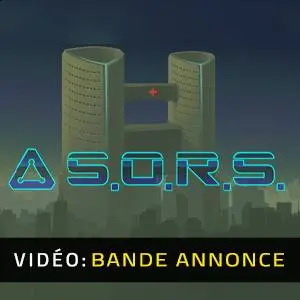 S.O.R.S - Bande-annonce