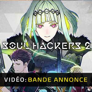 Soul Hackers 2 Bande-annonce Vidéo