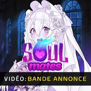 Soul Mates - Bande-annonce Vidéo