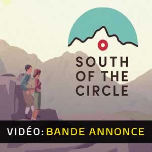 South of the Circle - Remorque