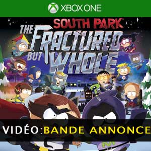 South Park The Fractured But Whole Bande-annonce Vidéo