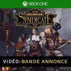 Sovereign Syndicate Xbox One - Bande-annonce vidéo