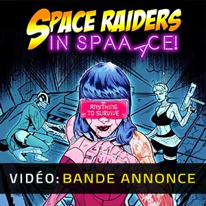 Space Raiders in Space - Bande-annonce Vidéo