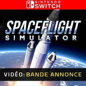 Spaceflight Simulator Nintendo Switch – Bande-annonce