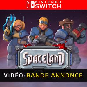 Spaceland Nintendo Switch - Bande-annonce