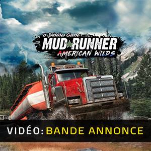 Spintires MudRunner American Wilds Expansion - Bande-annonce