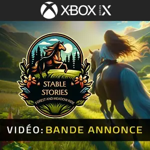 Stable Stories - Forest and Meadow Ride Xbox Series – Bande-annonce