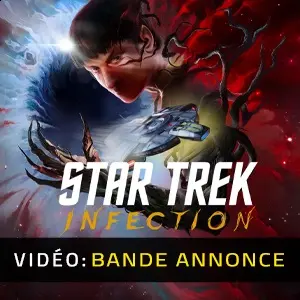 Star Trek: Infection VR - Bande-annonce Vidéo