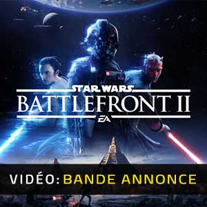 Star Wars Battlefront 2 Bande-annonce Vidéo