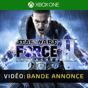 Star Wars: The Force Unleashed 2 Xbox One - Bande-annonce