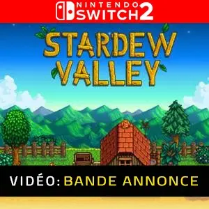 Stardew Valley Nintendo Switch 2 - Bande-annonce
