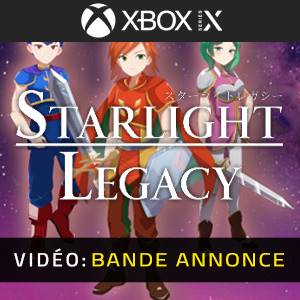 Starlight Legacy Xbox Series Bande-annonce