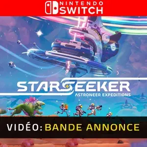 STARSEEKER: Astroneer Expeditions Nintendo Switch - Bande-annonce