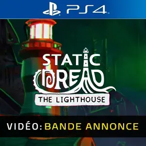Static Dread: The Lighthouse PS4 - Bande-annonce Vidéo