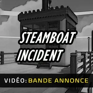 Steamboat Incident - Bande-annonce