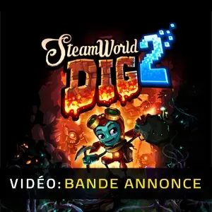 SteamWorld Dig 2 - Bande-annonce vidéo
