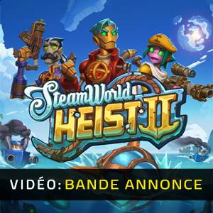 SteamWorld Heist 2 - Bande-annonce
