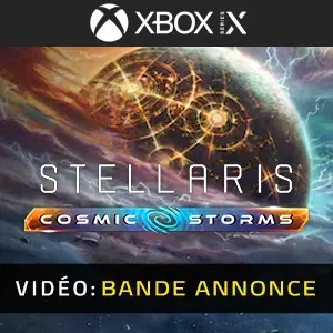 Stellaris Cosmic Storms Xbox Series - Bande-annonce Vidéo