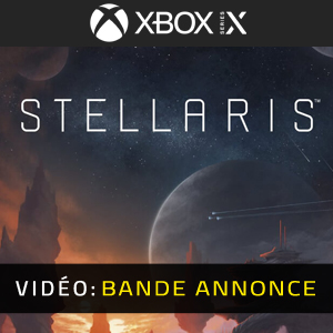 Stellaris - Bande-annonce vidéo