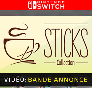 Sticks Collection - Bande-annonce vidéo