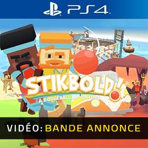 Stikbold A Dodgeball Adventure PS4 - Remorque