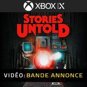 Stories Untold XBox Series X Bande-annonce vidéo
