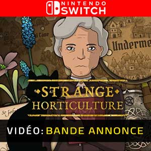 Strange Horticulture Nintendo Switch- Bande-annonce Vidéo
