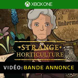 Strange Horticulture Xbox One- Bande-annonce Vidéo