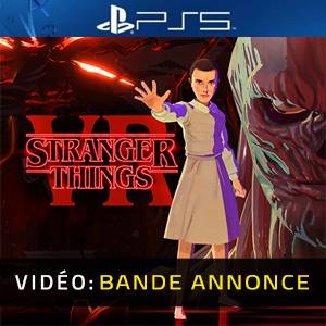 Stranger Things VR PS5 - Bande-annonce