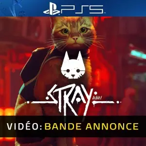 Stray PS5 Bande-annonce Vidéo