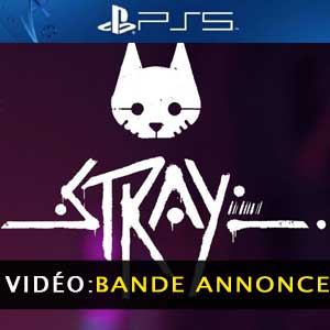 Stray PS5 Bande-annonce Vidéo