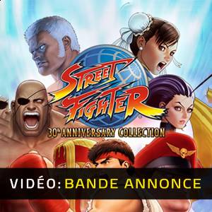 Street Fighter 30th Anniversary Collection - Bande-annonce