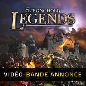 Stronghold Legends - Bande-annonce Vidéo