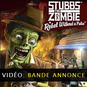 Stubbs the Zombie in Rebel Without a Pulse Vidéo de la bande-annonce