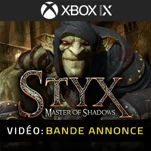 Styx: Master of Shadows Xbox Series – Bande-annonce