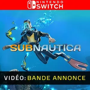 Subnautica Nintendo Switch - Bande-annonce vidéo