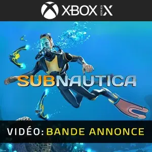 Subnautica Xbox Series - Bande-annonce vidéo