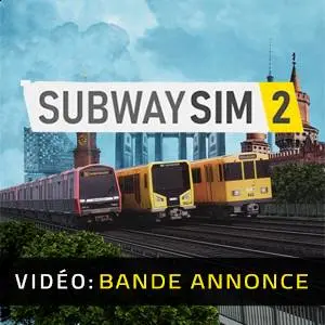 SubwaySim 2 - Bande-annonce
