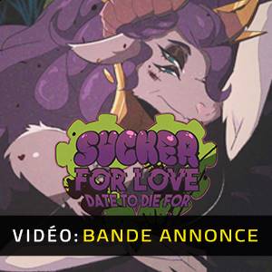 Sucker for Love Date to Die For - Bande-annonce