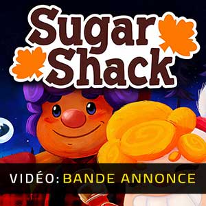 Sugar Shack Bande-annonce Vidéo