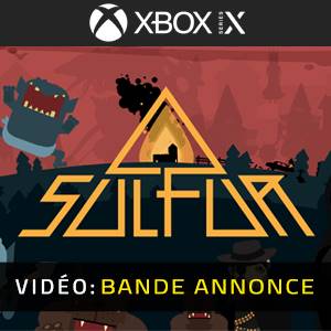 SULFUR Xbox Series - Bande-annonce