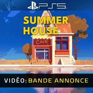 Summerhouse PS5 - Bande-annonce vidéo