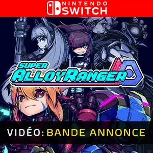 Super Alloy Ranger Nintendo Switch - Bande-annonce vidéo