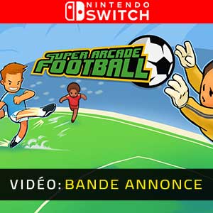 Super Arcade Football Nintendo Switch Bande-annonce vidéo