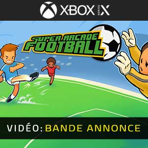 Super Arcade Football Xbox Series Bande-annonce vidéo