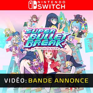 Super Bullet Break Nintendo Switch - Bande-annonce