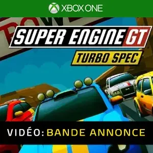Super Engine GT Turbo SPEC Xbox One - Bande-annonce vidéo
