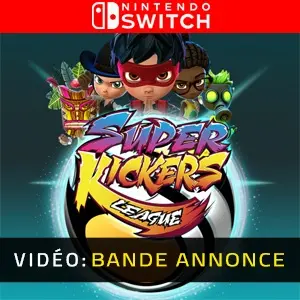 Super Kickers League Nintendo Switch - Bande-annonce vidéo